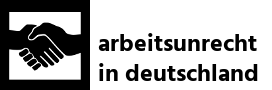 Arbeitsunrecht in Deutschland